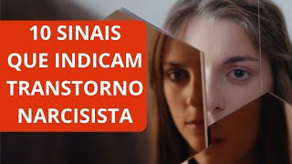 Como identificar Transtorno NARCISISTA em 10 sinais de comportamento [upl. by Morgenthaler344]