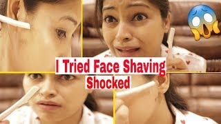 OMG😱SHOCKING पहली बार मैंने फेस शेव किया देखो क्या हुआ I Tried Face ShavingWhat Happened😰Be Natural [upl. by Altis]