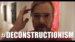 DECONSTRUCTIONISM  Chad Muska [upl. by Hermione965]