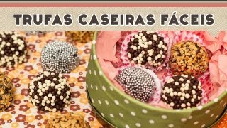 Trufas Caseiras Fáceis de Chocolate  Receitas de Minuto EXPRESS 39 [upl. by Nalyorf]