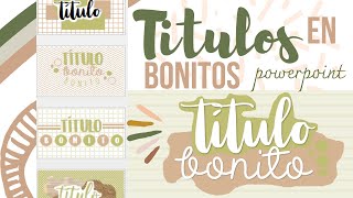 Títulos Bonitos en Powerpoint 💜✨ Fernanda [upl. by Garneau]