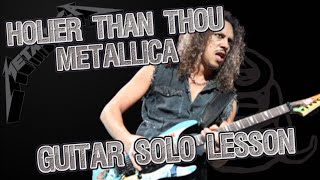 How to play ‘Holier Than Thou’ by Metallica Guitar Solo Lesson wtabs [upl. by Anirda]