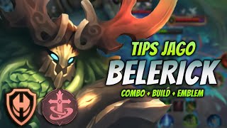 CARA MAIN BELERICK META TERBARU  BUILD amp EMBLEM BELERICK TERSAKIT 2023   BELERICK ROAMER GAMEPLAY [upl. by Ajram]