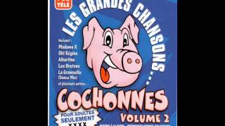 Les Grandes Chansons Cochonnes  Les BellesMères [upl. by Akceber]