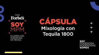 CÁPSULA  Mixología con Tequila 1800 [upl. by Malena]