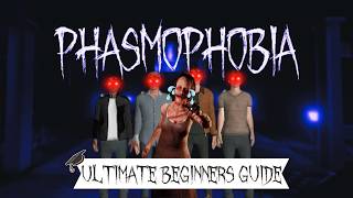 The Ultimate Phasmophobia beginners Guide Updated for consoles [upl. by Lotsyrc]