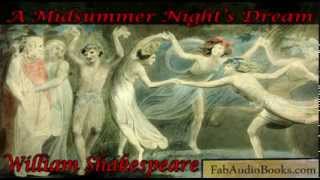 A MIDSUMMER NIGHTS DREAM  A Midsummer Nights Dream by William Shakespeare  Full Audiobook [upl. by Kolk273]