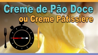 Creme de Pão Doce de Padaria ou Creme Patisserie  Receitas em segundos  0072 [upl. by Herwin]