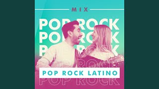 Mix Pop Rock Latino [upl. by Drain]