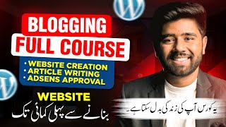 Blogging Complete Course for Beginners  How to Start Blogging amp Earn Money in 2023 [upl. by Yahiya]