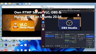 Create Own RTMP Server with OBS and NginxRTMP in Ubuntu and test with client on VLC [upl. by Nylqcaj]