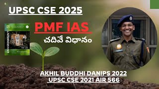 UPSC Guidance Series 2025 PMF IAS Environment  approach  Strategy  Tips by Buddhi Akhil DANIPS [upl. by Nosnevets]