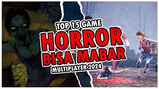 Top 15 Game Horror Multiplayer Android Terbaik 2024🤩 Game Mabar Horor Online [upl. by Roosevelt213]