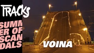 Voina  Tracks ARTE [upl. by Eiroj]