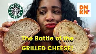 Starbucks Grilled Cheese vs Dunkin Donuts Food Challenge 240 [upl. by Ratha]