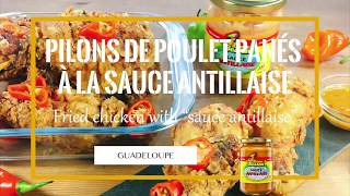 Pilons de poulet panés à la Sauce Antillaise [upl. by Eiramlatsyrk]