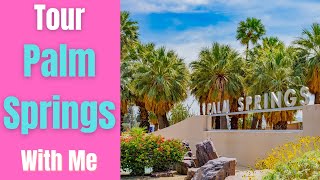 Ultimate Palm Springs Tour [upl. by Htor]