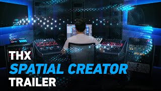 THX Spatial Audio Creator  Trailer  Listen with Headphones [upl. by Zipnick647]