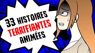 33 histoires TERRIFIANTES animées COMPILATION 2022 [upl. by Holloway140]