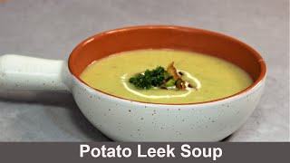 Potato Leek Soup Recipe [upl. by Tunnell]