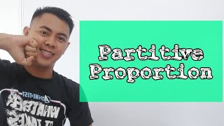 Partitive Proportion  Tagalog Math Tutorial [upl. by Neersan969]