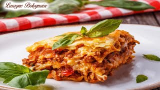 LASAGNE À LA BOLOGNAISE  LA VRAI RECETTE [upl. by Idnac479]