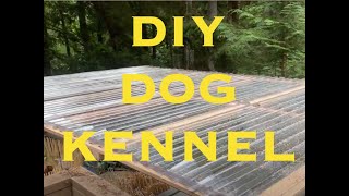 DIY Building Outdoor Chain Link Weatherproof AllSeason Dog Kennel Roof DIY DOG KENNEL [upl. by Nabe]