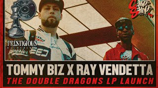 Ray Vendetta X Tommy Biz quotTHE DOUBLE DRAGONS LPquot Launch gathering 240824 [upl. by Cave790]