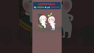 HEMOFOBIA el miedo a la sangre [upl. by Grier]