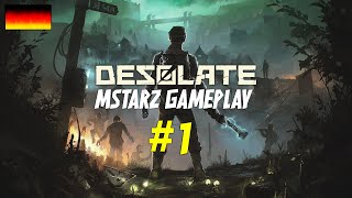 DESOLATE Gameplay Facecam Deutsch  Erster Eindruck Auf gehts in eine kaputte Welt Part1 [upl. by Marfe]