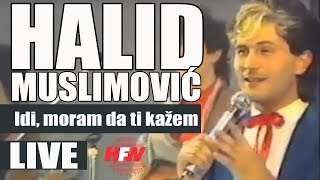 Halid Muslimovic  Idi moram da ti kazem  LIVE  Hala Pionir 1986 [upl. by O'Callaghan]