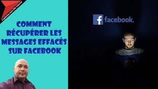 Comment récupérer les messages effacés sur Facebook [upl. by Leamaj]