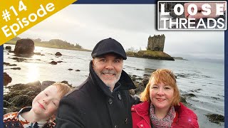 Rocky Explores Scotland Loose Threads Episode 14 [upl. by Ardek]