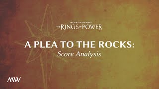 A Plea to the Rocks  The Rings of Power Score Breakdown [upl. by Ricard]