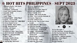 HOT HITS PHILIPPINES  SEPTEMBER 2023 UPDATED SPOTIFY PLAYLIST [upl. by Eahs]