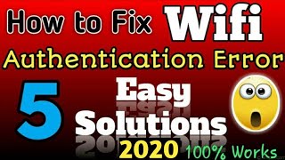 How to fix wifi athentication error of any mobile  5 solutions  2020 [upl. by Jenn]