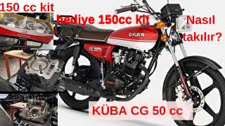 Kuba cg50 pro 150 cc dönüşüm kiti nasıl takılır [upl. by Fauch]