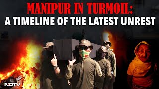 Manipur News Today  Manipur In Turmoil A Timeline Of The Latest Unrest [upl. by Kachine]