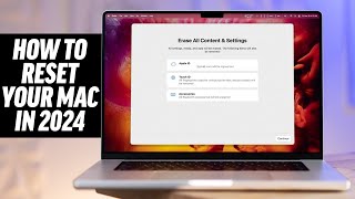 How to Erase and Factory Reset your Mac in 2024 [upl. by Repohtsirhc]