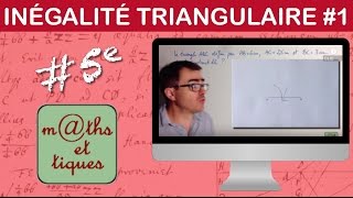 Appliquer linégalité triangulaire 1  Cinquième [upl. by Stevena497]