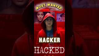 Most wanted Hacker shorts [upl. by Purse]