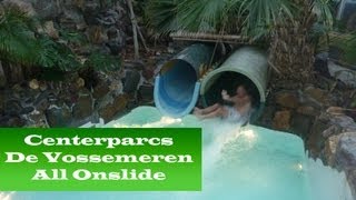 All Onslides Centerparcs De Vossemeren Lommel Belgium [upl. by Boak]