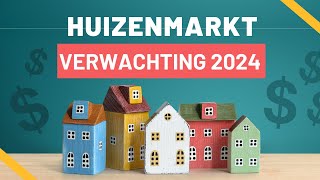 Wat doet de HUIZENMARKT in 2024 Huizenprijzen update en verwachting [upl. by Noevad]