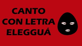 Canto a ELEGGÁ con letra 🎶🥥 Música para abrir los caminos Elegua Orisha Guerrero [upl. by Rima]