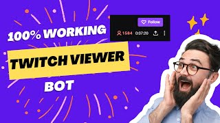 Twitch Viewer Bot  Quick 100 Working Setup amp Instant Delivery [upl. by Sulokcin]