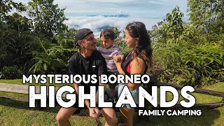 DESERTED BORNEO HIGHLANDS  Camping in an Abandoned Paradise [upl. by Hnid]