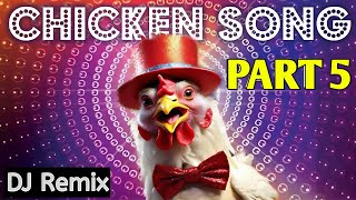 JGeco  Chicken Song Part 5 Original The hens Roosters dancing song 5  4 2024 [upl. by Charlton]