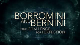 Borromini and Bernini The Challenge for Perfection  Official Trailer AU [upl. by Bannister]