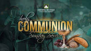 HOLY COMMUNION SUNDAY LIVE  17TH NOVEMBER 2024 [upl. by Ecnadnac]