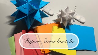 Papier Stern basteln ohne Kleben [upl. by Claudius519]